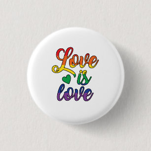 Love is love 1 inch round button