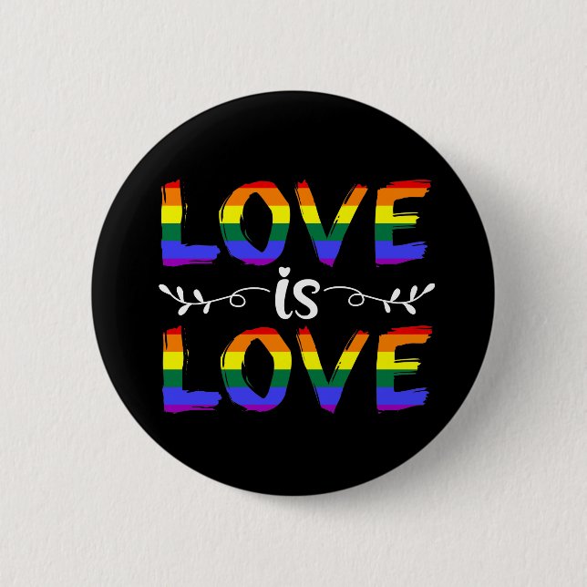 Love is Love 2 Inch Round Button (Front)