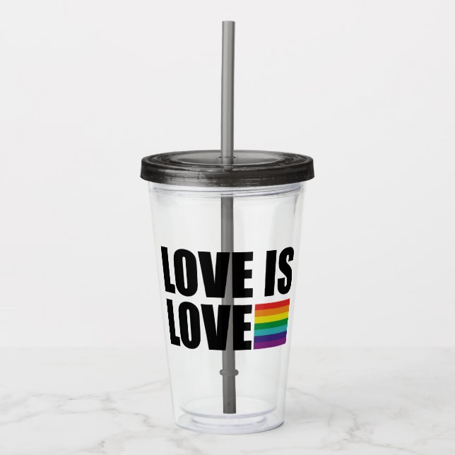 Love is Love Acrylic Tumbler (Front)