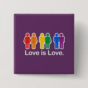 LOVE IS LOVE BASIC 2 INCH SQUARE BUTTON