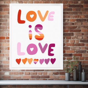 LOVE IS LOVE Colourful Pink Purple Lesbian Pride Poster