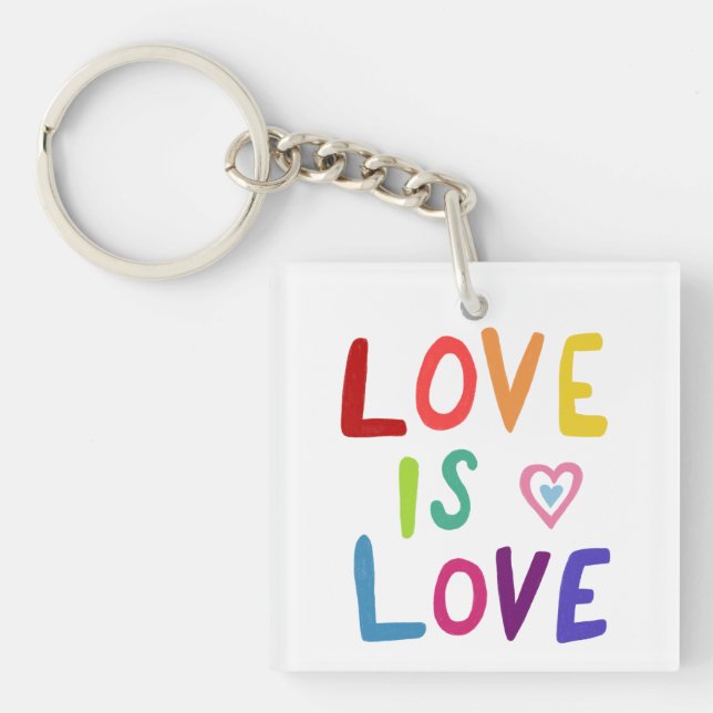 LOVE IS LOVE Colourful Rainbow Pride Keychain (Front)