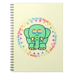 Love is love Cute Elephant LGBTQ Pride Notebook