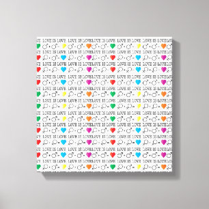 LOVE is LOVE equality quote in rainbow colours Canvas Print