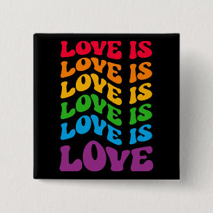 Love Is Love Gay LGBT 2 Inch Square Button