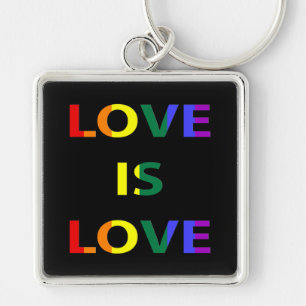 Love is Love LGBT Pride Keychain