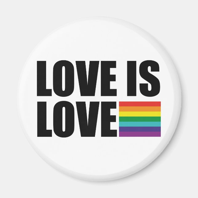 Love is Love Magnet (Front)