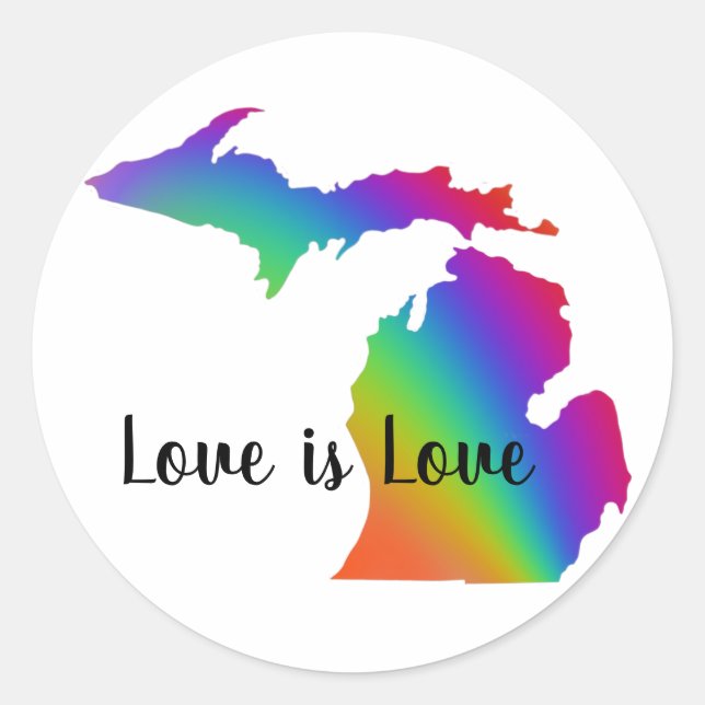 Love is love | Michigan pride   Classic Round Sticker (Front)