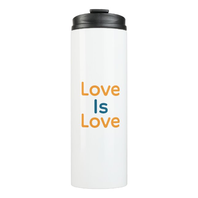 Love is love orange blue colourful pride LGBTQ gay Thermal Tumbler (Front)
