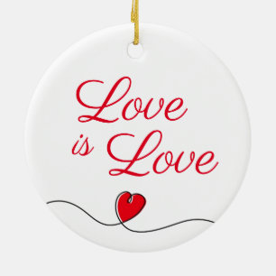 Love Is Love Ornament