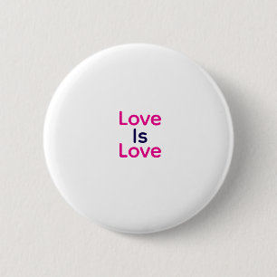 Love is love pink purple colourful pride LGBTQ gay 2 Inch Round Button