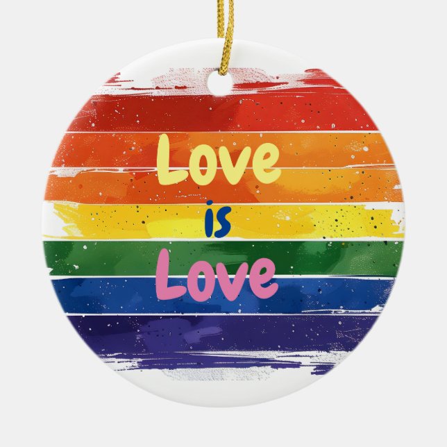 Love is Love, Pride design Ceramic Ornament (Front)
