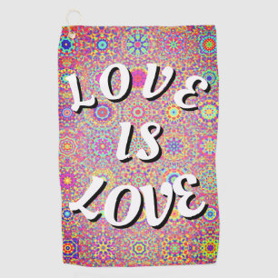 Love Is Love Pride  Golf Towel