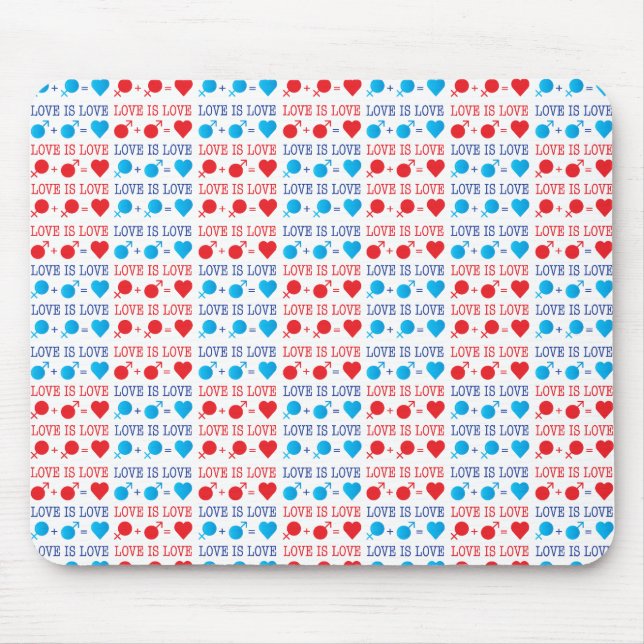LOVE is LOVE quote in red and blue Mouse Pad (Front)
