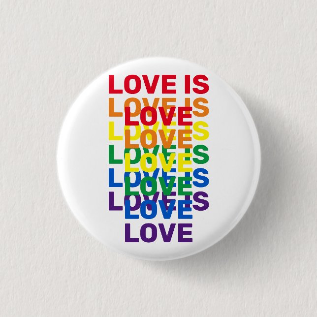 Love is love rainbow modern typography pattern 1 inch round button (Front)