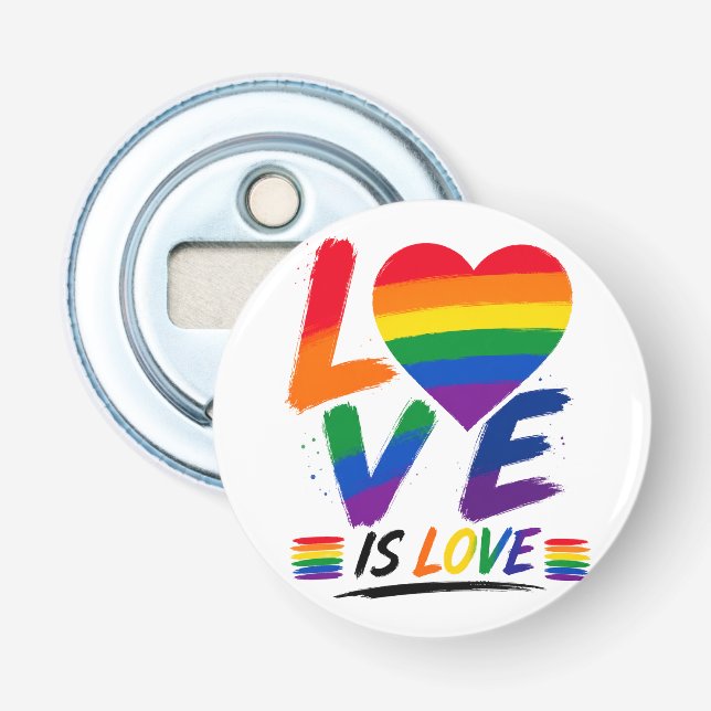 Love Is Love – Rainbow Pride Brush Design Bottle Opener (Front)