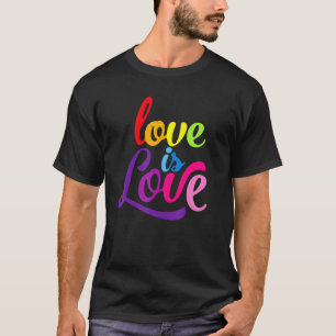 Love Is Love Support Lgbt Gay Pride Kindness Rainb T-Shirt