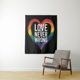 Love is never wrong Pride Month LGBT Tapestry
