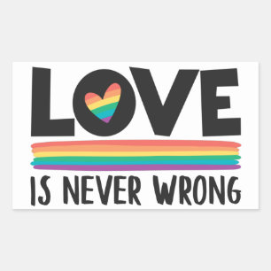 Love is never wrong rainbow LGBTQ pride month Sticker