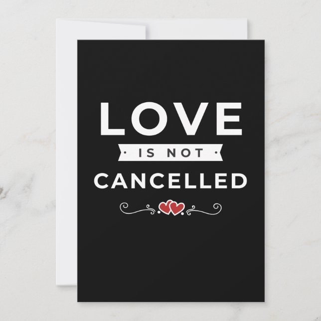 Love Is Not Cancelled Sentimental Valentine Hearts Holiday Card (Front)