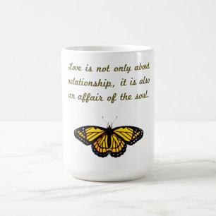 Love Is Not Only About Relationship Coffee Mug