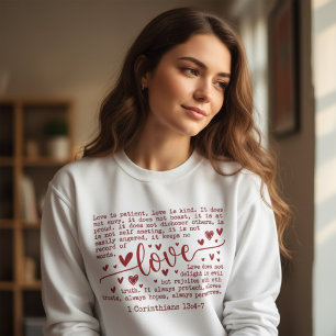 Love Is Patient 1 Corinthians 13 Christian Faith  Sweatshirt