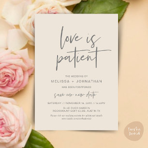 Love is patient, Change New Wedding Date Invitation