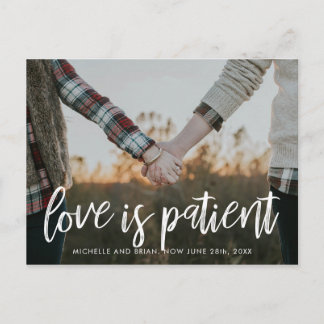 Love is Patient Change the Date for Wedding Announcement Postcard