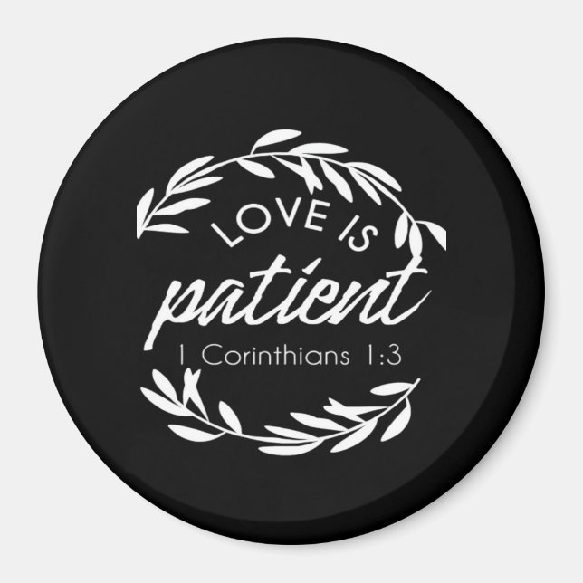 Love Is Patient Corinthians Scripture Minimal Desi Magnet (Front)