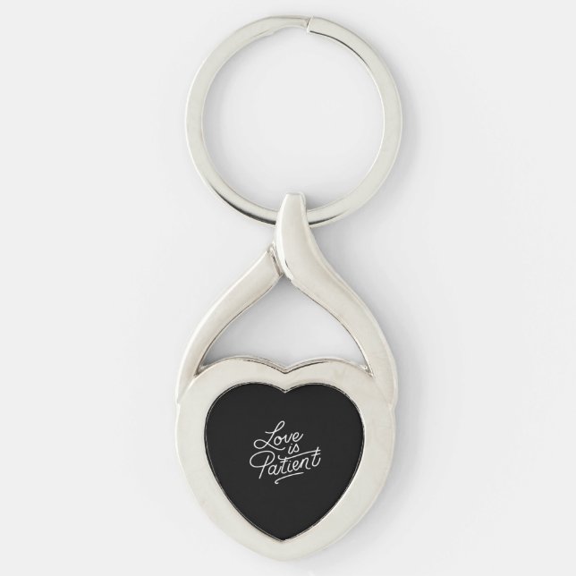 Love Is Patient Corinthians Scripture Typography C Keychain (Front)