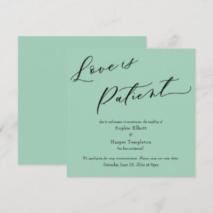 Love is Patient Light Green Postponed Wedding Card