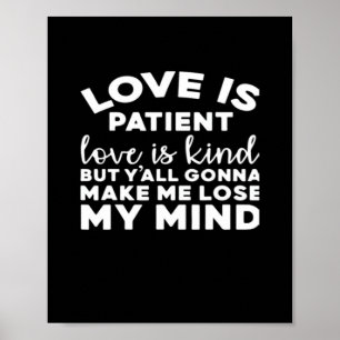 Love Is Patient Love Is Kind Funny Christian Weddi Poster