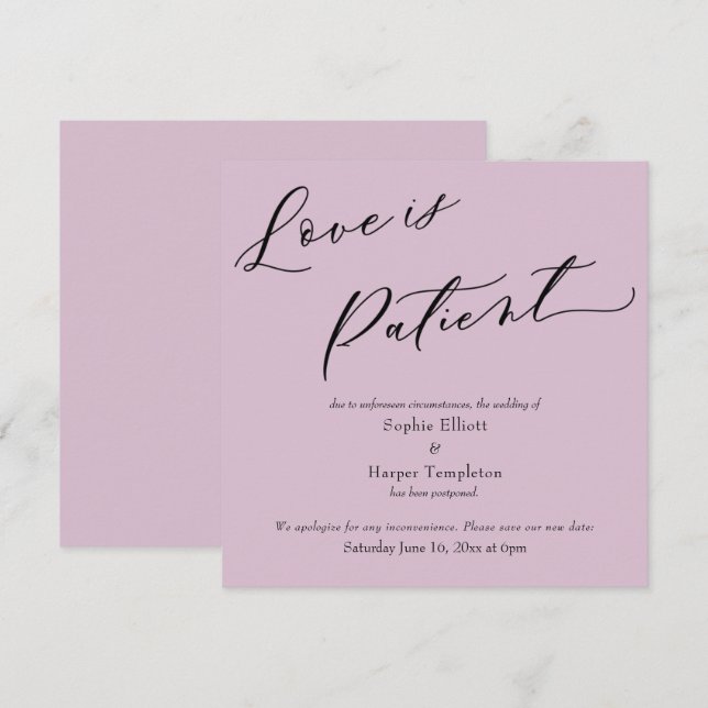 Love is Patient Mauve Pink Postponed Wedding Card (Front/Back)
