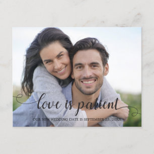 Love is Patient New Wedding Date Invitation