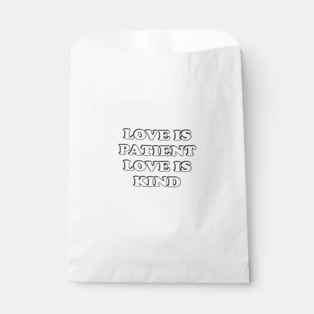 Love Is Patient Subtle Design  Favour Bag (Front)