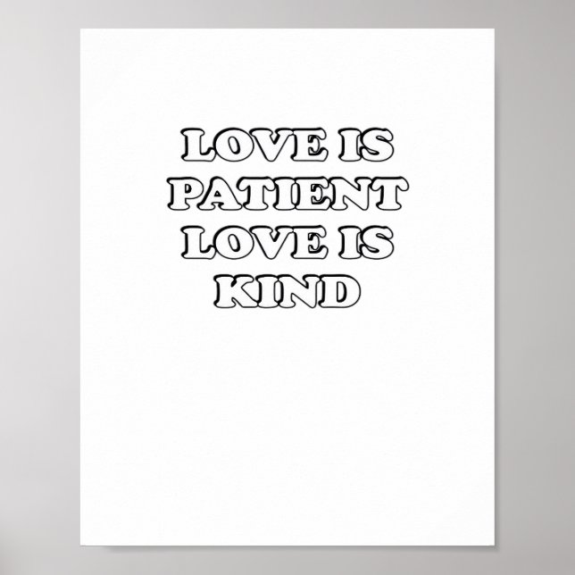 Love Is Patient Subtle Design  Poster (Front)