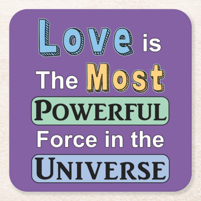 Love is Powerful Square Paper Coaster (Front)