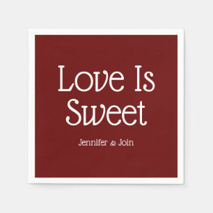 Love is sweet burgundy wedding  napkin