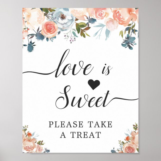 Love is Sweet Calligraphy Script Peach Floral Poster (Front)