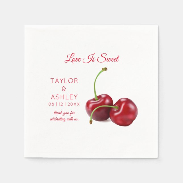 Love is Sweet Cherry Fruit | Wedding Napkin (Front)