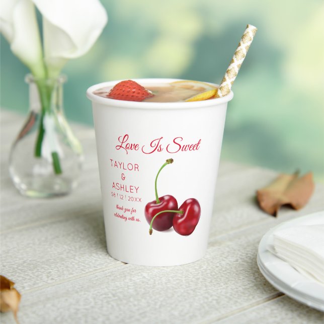 Love Is Sweet Cherry Fruit | Wedding Paper Cups (Insitu)