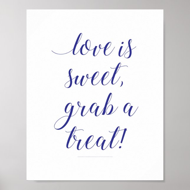 Love Is Sweet Grab a Treat Navy Blue Candy Buffet Poster (Front)