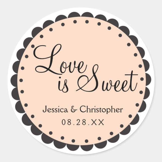 Love is Sweet - Scalloped Edge - Personlize Classic Round Sticker (Front)