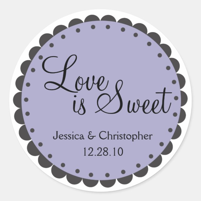 Love is Sweet - Scalloped Edge - Personlize Classic Round Sticker (Front)
