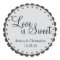 Love is Sweet - Scalloped Edge - Personlize