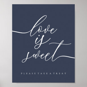 Love is sweet simple navy poster