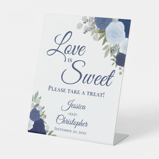 Love is Sweet Take a Treat Dusty Blue & Navy Roses Pedestal Sign (Front)