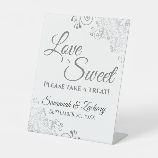 Love is Sweet Take a Treat Silver Lace on White Pedestal Sign (Front)