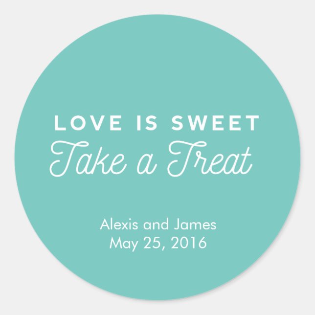 Love is sweet take a treat sticker (Front)