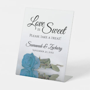 Love is Sweet Take a Treat Turquoise Blue Rose Pedestal Sign